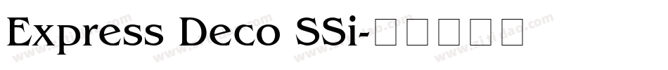 Express Deco SSi字体转换